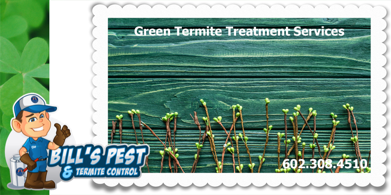 Green Termite Treatment - Bills Pest Termite Control